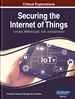 Exploring Secure Computing for the Internet of Things, Internet of Everything, Web of Things, and Hyperconnectivity