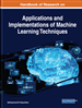 Handbook of Research on Applications and Implementations of Machine Learning Techniques
