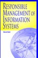 Responsible Management of Information Systems