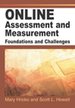 Online Assessment and Measurement: Foundations and Challenges