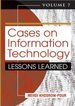 Cases on Information Technology: Lessons Learned, Volume 7