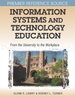 Information Systems and Technology Education: From the University to the Workplace