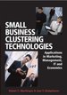 The Role of Small Business Strategic Alliances in the Adoption of E-Commerce in Small/Medium Enterprises (SMEs)