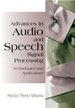 Advances in Audio and Speech Signal Processing: Technologies and Applications