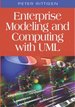 Enterprise Modeling and Computing with UML