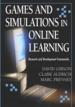 Games and Simulations in Online Learning: Research and Development Frameworks