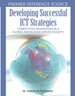 Developing Successful ICT Strategies: Competitive Advantages in a Global Knowledge-Driven Society