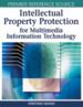 Intellectual Property Protection for Multimedia Information Technology