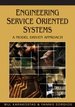 Engineering Service Oriented Systems: A Model Driven Approach
