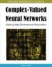 Complex-Valued Neural Networks: Utilizing High-Dimensional Parameters