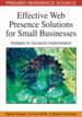 Effective Web Presence Solutions for Small Businesses: Strategies for Successful Implementation