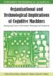 Organizational and Technological Implications of Cognitive Machines: Designing Future Information Management Systems