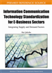 Information Communication Technology Standardization for E-Business Sectors: Integrating Supply and Demand Factors