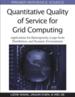 Grid Workflows with Encompassed Business Relationship: An Approach Establishing Quality of Service Guarantees