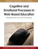 Cognitive and Emotional Processes in Web-Based Education: Integrating Human Factors and Personalization