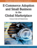 Determinants of E-Commerce Adoption among Small and Medium-Sized Enterprises in Malaysia