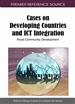 Cases on Developing Countries and ICT Integration: Rural Community Development