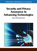 Security and Privacy Assurance in Advancing Technologies: New Developments