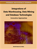 Integrations of Data Warehousing, Data Mining and Database Technologies: Innovative Approaches