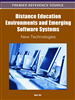 Distance Education Environments and Emerging Software Systems: New Technologies