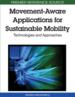 Movement-Aware Applications for Sustainable Mobility: Technologies and Approaches