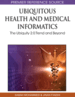 Ubiquitous Health and Medical Informatics: The Ubiquity 2.0 Trend and Beyond