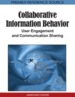 Collaborative Information Behavior: User Engagement and Communication Sharing