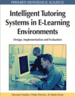 Intelligent Tutoring Systems in E-Learning Environments: Design, Implementation and Evaluation