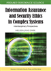 Information Assurance and Security Ethics in Complex Systems: Interdisciplinary Perspectives