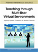 Teaching through Multi-User Virtual Environments: Applying Dynamic Elements to the Modern Classroom