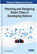 Planning and Designing Smart Cities in Developing Nations