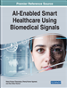 AI-Enabled Smart Healthcare Using Biomedical Signals