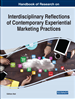 Handbook of Research on Interdisciplinary Reflections of Contemporary Experiential Marketing Practices