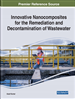 Innovative Nanocomposites for the Remediation and Decontamination of Wastewater