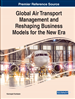Global Air Transport Management and Reshaping Business Models for the New Era