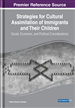 Strategies for Cultural Assimilation of Immigrants and Their Children: Social, Economic, and Political Considerations
