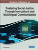 Handbook of Research on Fostering Social Justice...