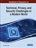 Perspectives on Technical, Privacy, and Security Challenges in a Modern World