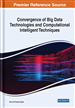 Convergence of Big Data Technologies and Computational Intelligent Techniques