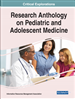 Research Anthology on Pediatric and Adolescent Medicine