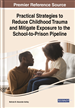 Practical Strategies for Higher Hope Learning Spaces: Reducing Childhood Trauma in a Post-Pandemic Era