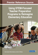Integrating English Language Arts and Science: Promising Practices for Undergraduate Elementary Teacher Licensure Candidates