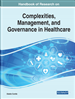 Handbook of Research on Complexities, Management, and Governance in Healthcare