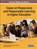 Cases on Responsive and Responsible Learning in Higher Education