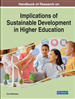 Handbook of Research on Implications of Sustainable Development in Higher Education