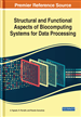 Structural and Functional Aspects of Biocomputing Systems for Data Processing