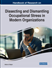 Dissecting and Dismantling Occupational Stress in Modern Organizations
