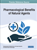 Pharmacological Benefits of Natural Agents