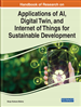 Handbook of Research on Applications of AI, Digital Twin, and Internet of Things for Sustainable Development