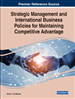 Strategic Management and International Business Policies for Maintaining Competitive Advantage